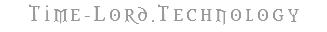 Time-Lord.Technology